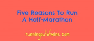 five reasons to run a half