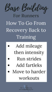 Base building for runners: How to go from recovery back to training