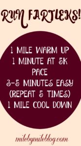 A speed play workout to get your legs used to running fast again after some time off! #running #speedplay #fartleks #training #workout