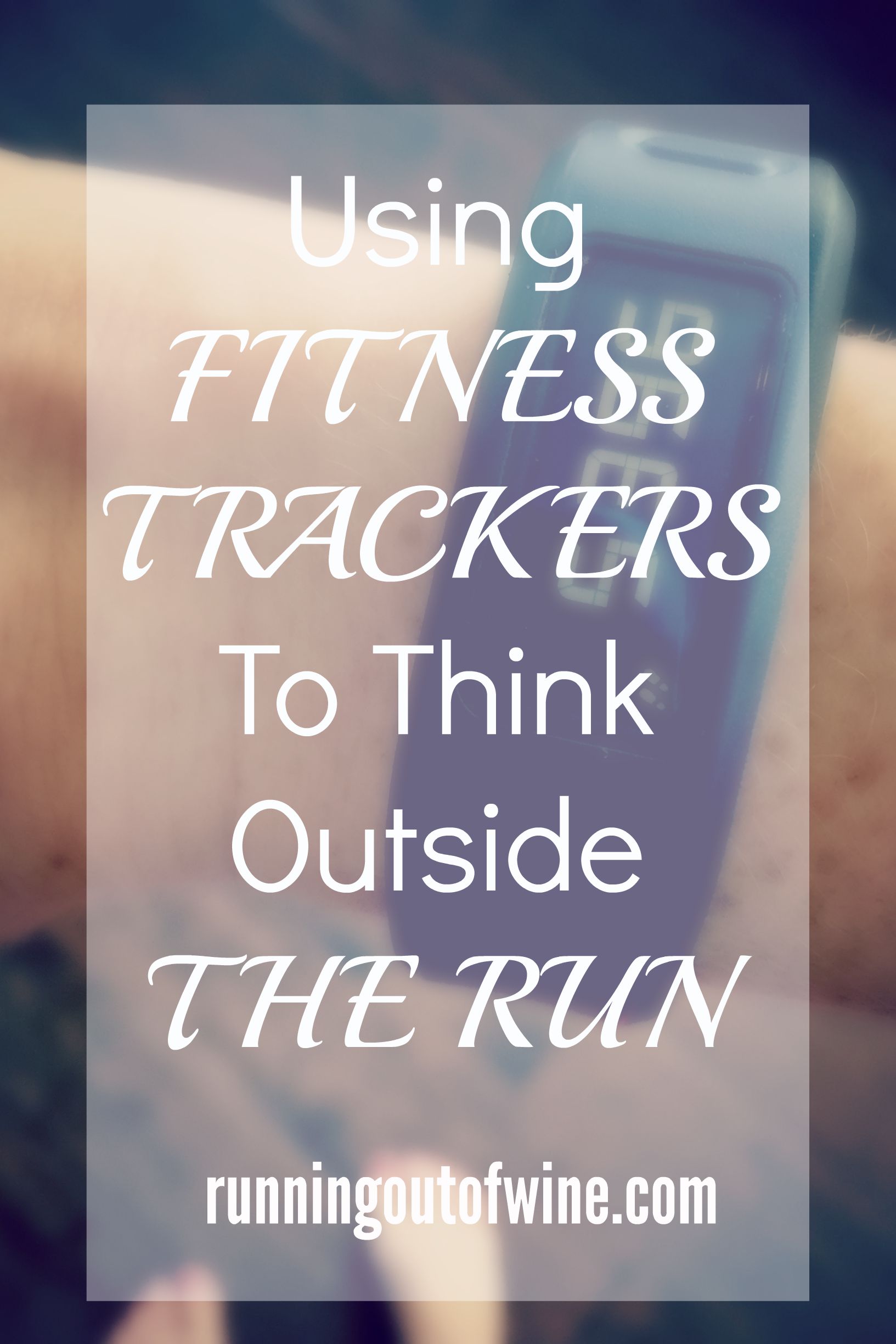 using fitness trackers