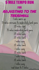 A treadmill tempo run to help you get used to running various paces on the treadmill!