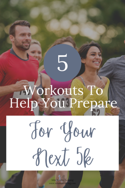 Looking to run a 5k this spring? You may not need to follow a training plan if you adjust your schedule and include some race-specifc workouts leading up to the race. Try these workouts to help prepare yourself for your next 5k!