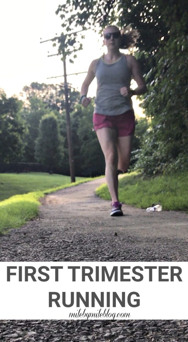 Runners First Week First Trimester Running • Mile By Mile