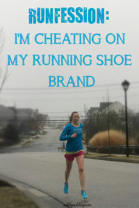 I've been wearing the same brand of running shoes for about 10 years, but lately things have just not been working out! This month I am runfessing that I am cheating on my running shoe brand. #run #runner #runningshoes