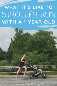 Stroller running at different ages brings many unique challenges. Stroller running with a 1 year old has been very different than when I ran with a baby. Here is what its been like to stroller run with a 1 year old. #running #strollerrunning #motherrunner