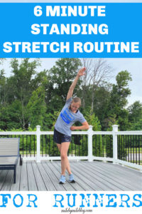Looking for a quick and efficient post-run stretch routine? This 6 minute standing stretch routine for runners hits all the key areas. You can do this outside right after your run or spread it out throughout the day. The time can easily be modified based on how you are feeling. Give this short stretch routine a try after your next run!