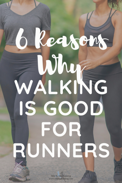 Walking is a great cross-training activity. It has many benefits from adding time on your feet to slowing down and engaging your muscles properly. Walking is good for runners as a supplemental form of exercises. Here are 6 reasons why walking is good for runners.