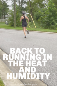 This week I was back to running in the heat and humidity after a week off from running. You can check out my post to see how my workouts went this week and the race I will be focusing on for this fall.