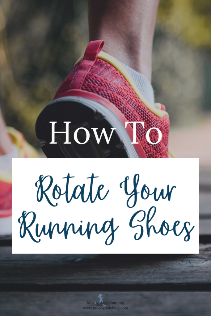 How To Rotate Your Running Shoes • Mile By Mile