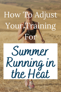 Summer can be a challenging time for runners, especially if you are training for a race. There are many considerations for summer running in the heat, such as safety and adjusting paces. Let's talk about some ways to adjust your training to run in the summer heat.