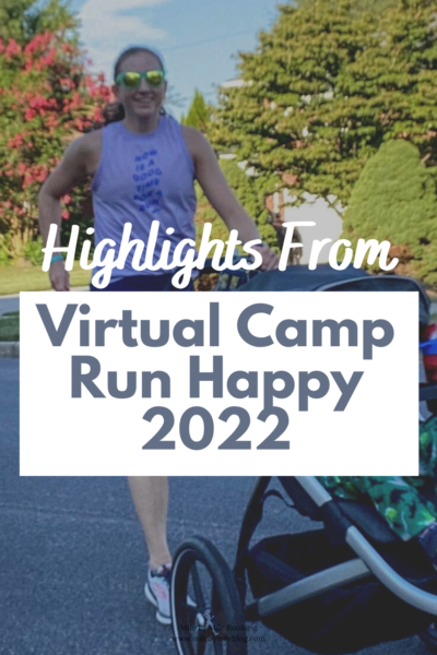 This was my 3rd Camp Run Happy weekend as part of the Brooks Running Run Happy Team. I wasn't able to attend in-person, but I still tried to make the most of the virtual events. I thought I would share some of the fun things I got to participate in from home!
