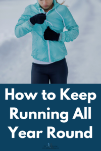 It can be difficult to keep up with running once the weather gets bad. There are challenges about running throughout the entire year, from heat to snow to wind and rain. But with a few simple strategies and some planning you can keep up with your running all year round!