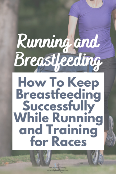 It can be very challenging for new moms to start running again while breastfeeding. There are many things to consider like timing your runs around feeding and keeping up your supply. Here are my best tips for running and breastfeeding that will help you navigate this tricky time.