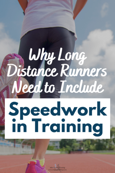If you are a long distance runner, there are benefits to running fast! Of course, these faster runs need to be placed strategically within a training plan in smaller doses. But even long distance runners need to include speedwork in training. Let's break down why these faster workouts are beneficial and important.