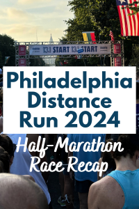 Philadelphia Distance Run 2024 Race Recap • Mile By Mile
