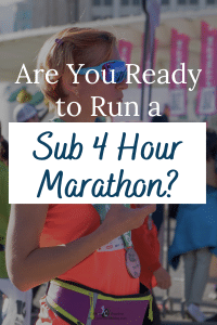 For many runners a sub 4 hour marathon is a goal that they feel is challenging but attainable. So how do you know if you  are ready to run a sub 4 hour marathon? Let's discuss where you should be before you start training, and what you should see in your training as your race gets closer.