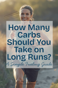 A runner mid-run takes an energy gel, with overlaid text reading “How Many Carbs Should You Take on Long Runs? A Simple Fueling Guide.”