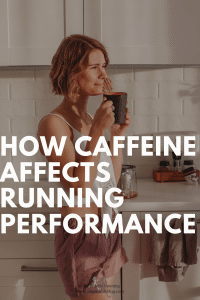 Caffeine and running