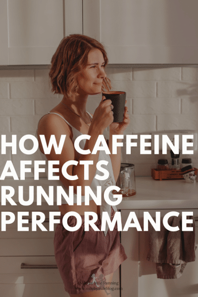 Caffeine and running
